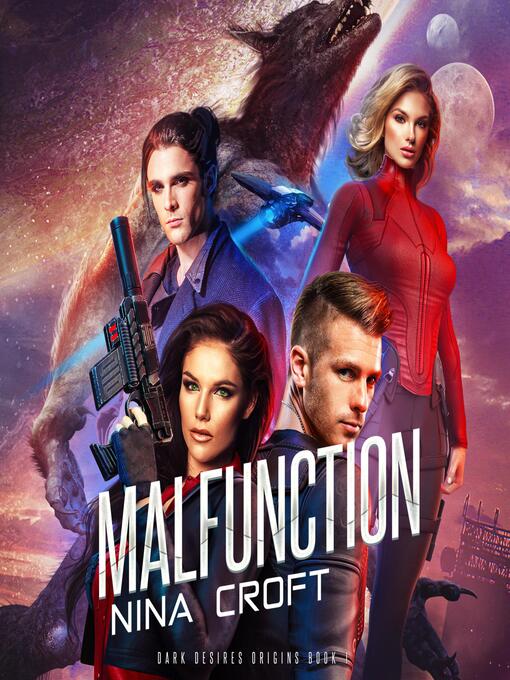 Title details for Malfunction by Nina Croft - Wait list